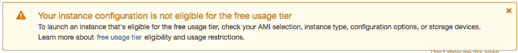 Your instance configuration is not eligible for the free usage tier