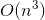 O(n^3)