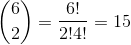 \binom{6}{2} = \frac{6!}{2!4!} = 15