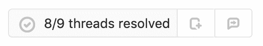 "8/9 threads resolved"